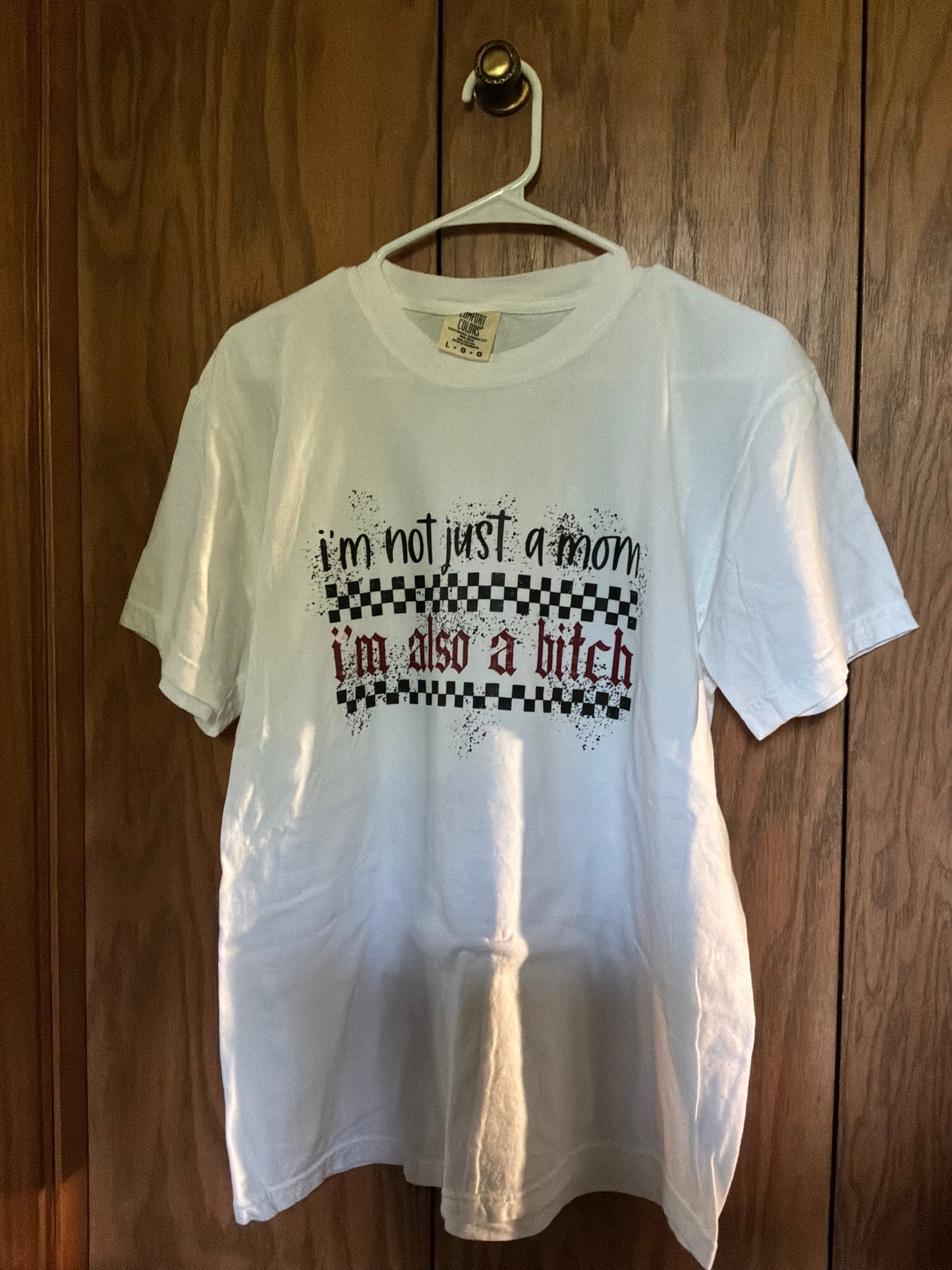 I’m not just a mom white comfort colors t shirt size large