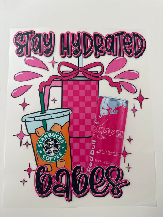 Stay Hydrated Shirt Transfer